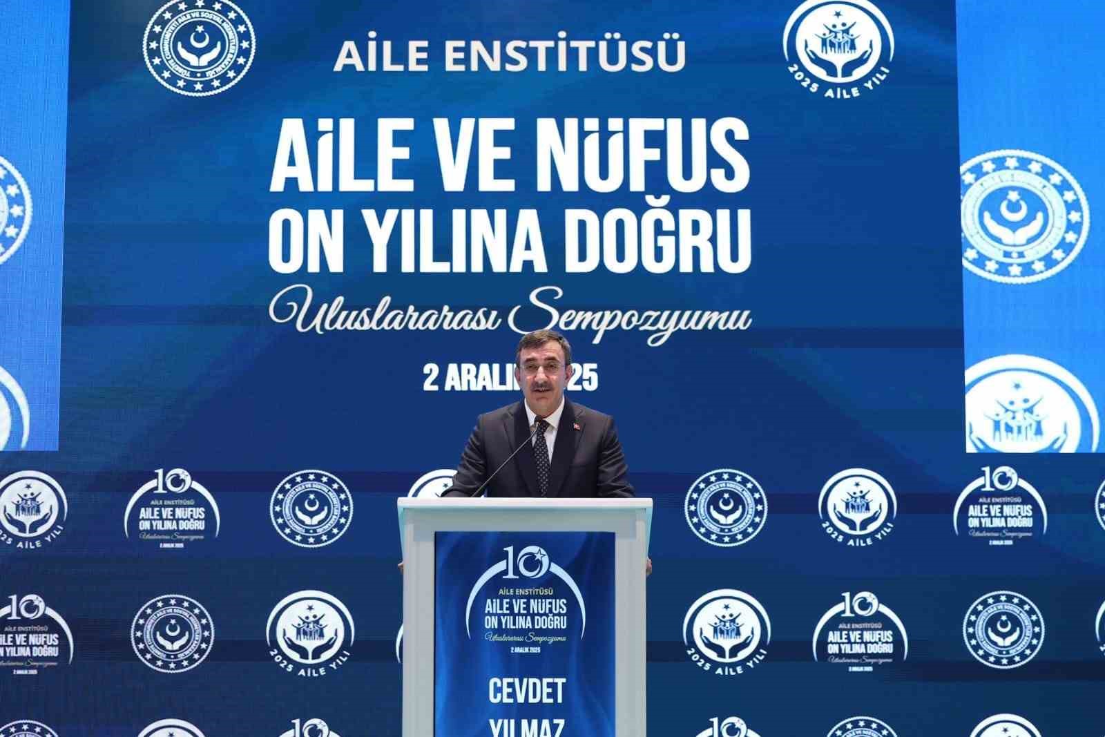 Cumhurbaşkanı Yardımcısı Yılmaz: "Ülkemiz doğurganlık hızı en fazla azalan 5’inci ülke konumundadır"
