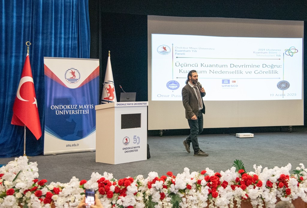OMÜ’de kuantum bilimi ve teknolojilerinin geleceği konuşuldu
