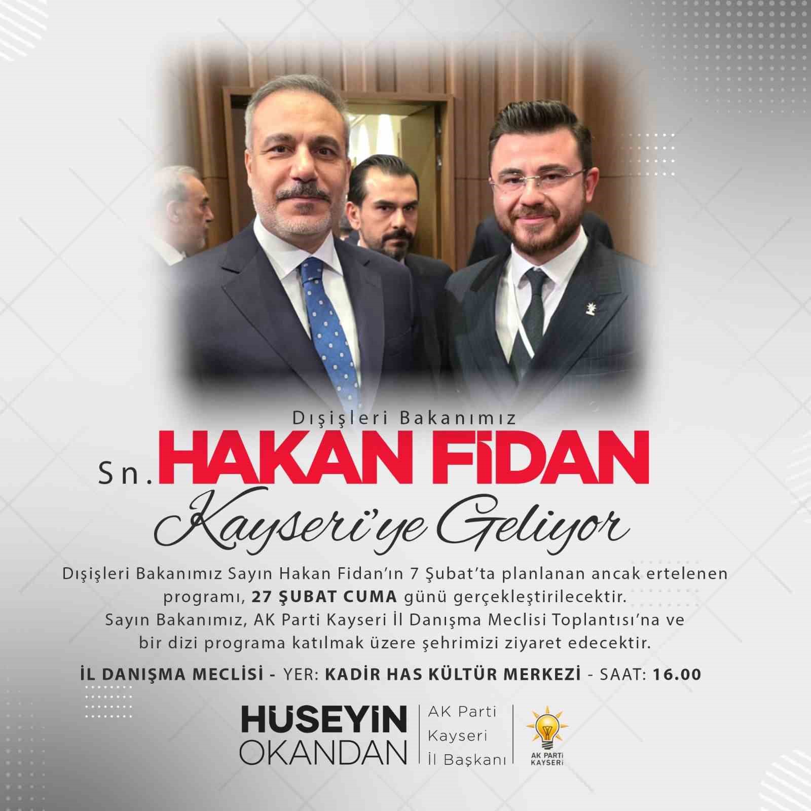 Bakan Fidan Kayseri’ye geliyor

