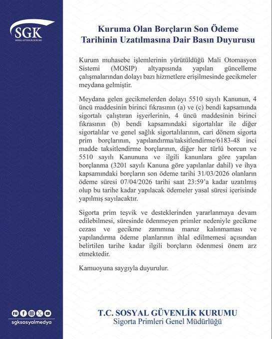 SGK açıkladı: Son ödeme süresi 7 Nisan’a uzatıldı

