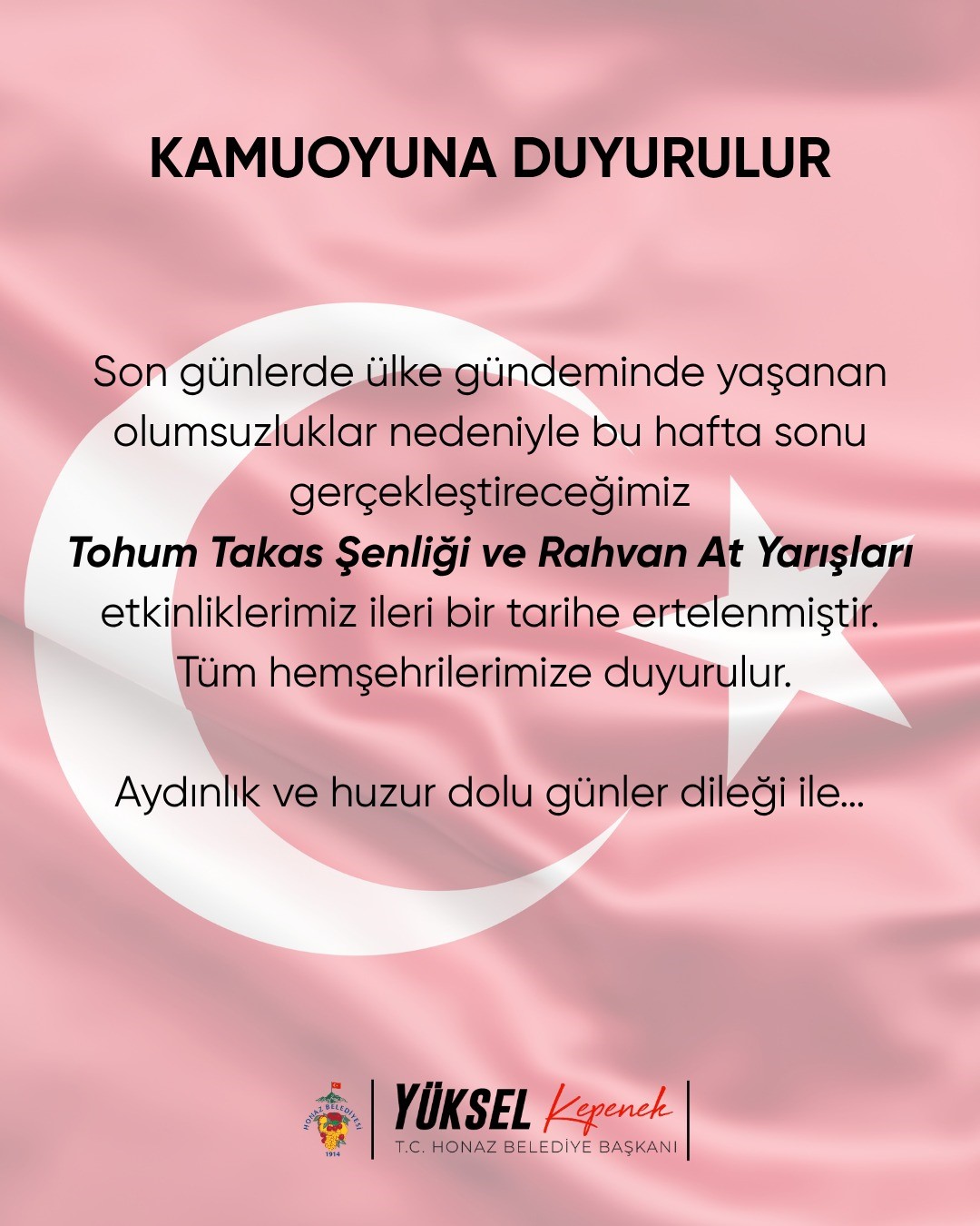 Honaz Tohum Takas Şenliği ve Rahvan At Yarışları, ülke gündeminde yaşanan olumsuzluklar nedeniyle ertelendi
