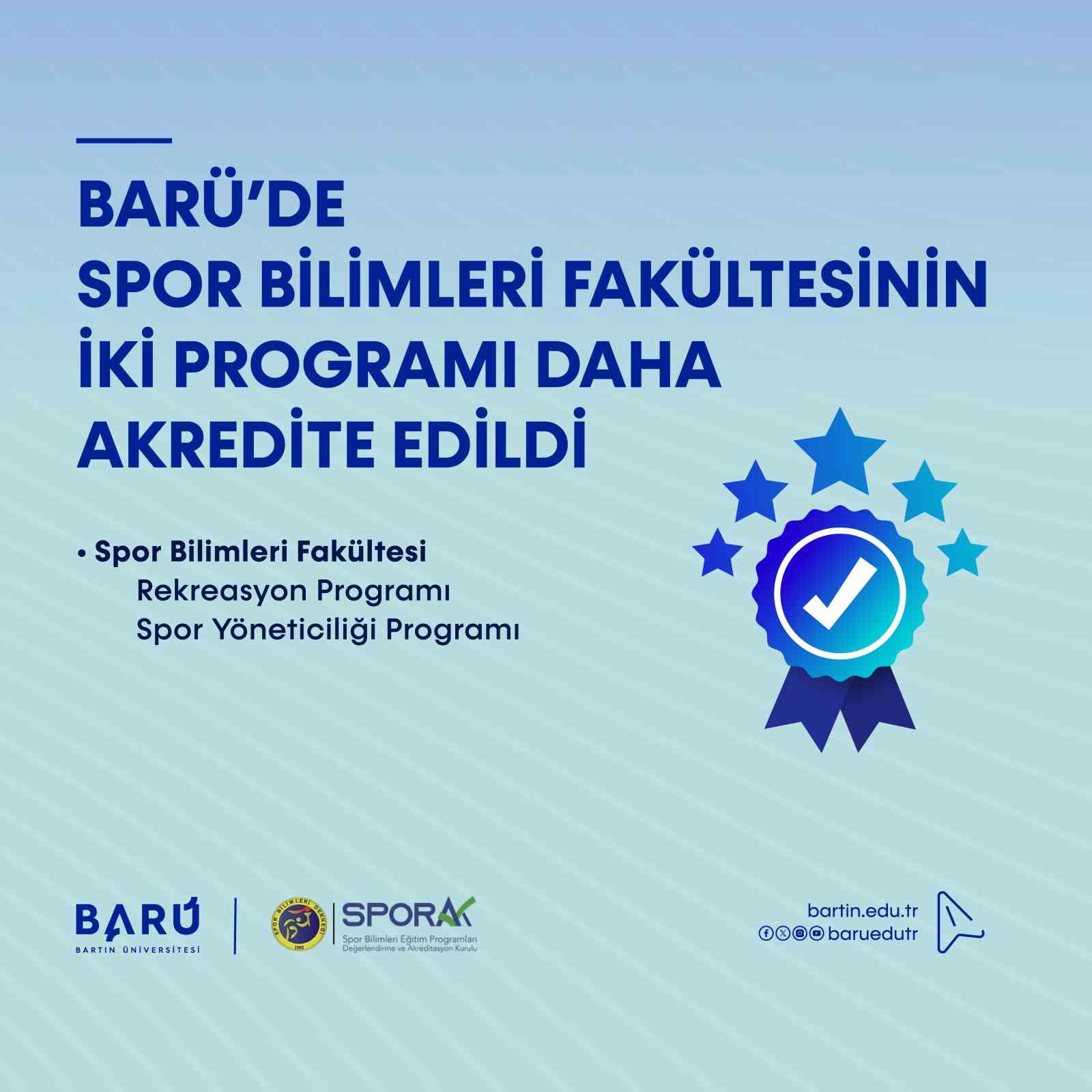 BARÜ’de Spor Bilimleri Fakültesinin iki programı daha akredite edildi
