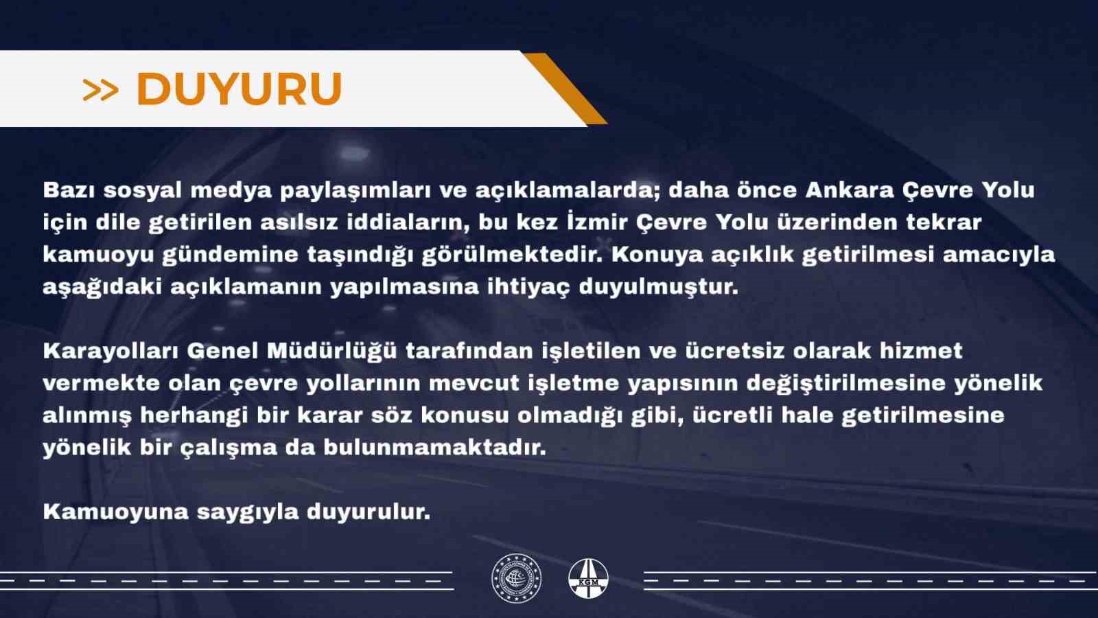 İzmir Çevre Yolu’nun ücretli hale getirileceği iddialarına yalanlama
