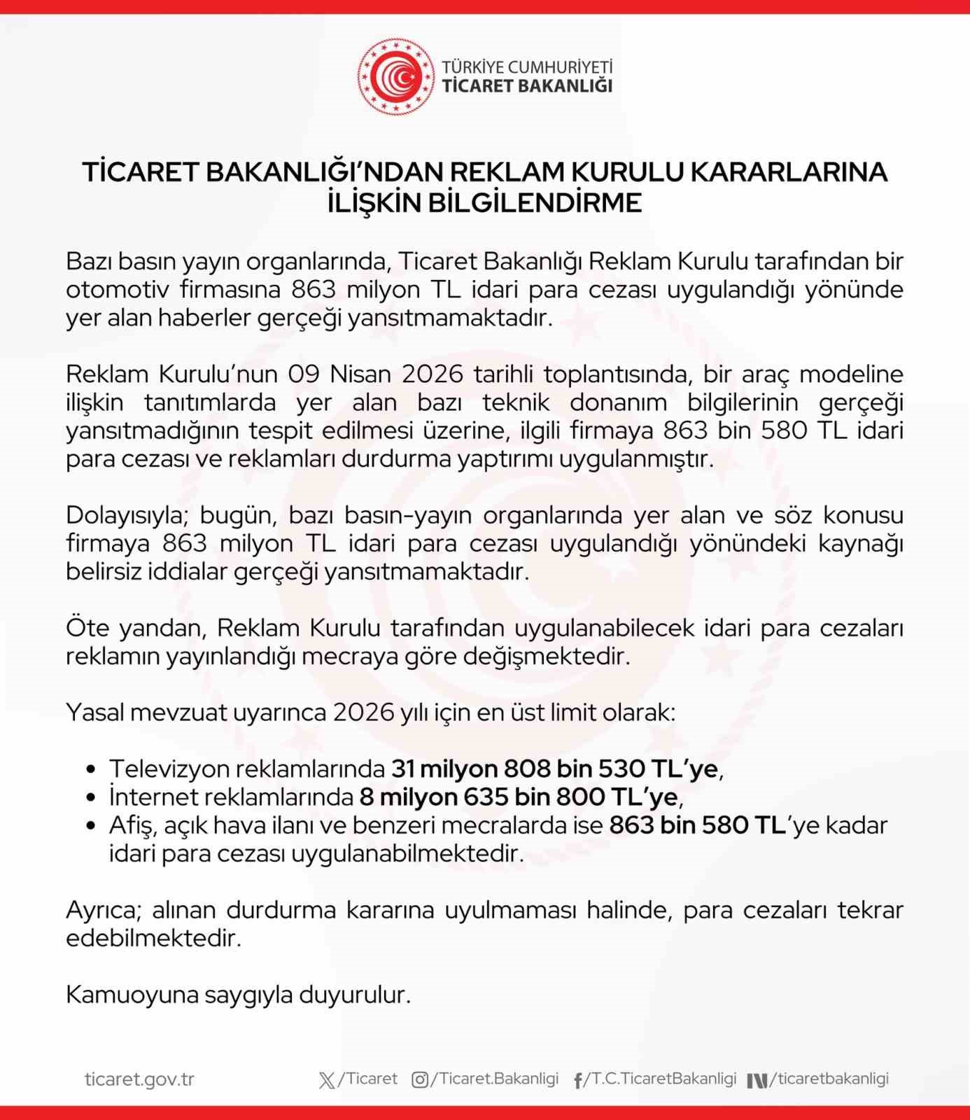 Ticaret Bakanlığı: "Bir otomotiv firmasına 863 milyon lira ceza uygulandığı haberleri gerçeği yansıtmamaktadır"
